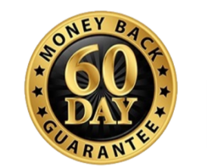 Money Back Guarantee 60 Days